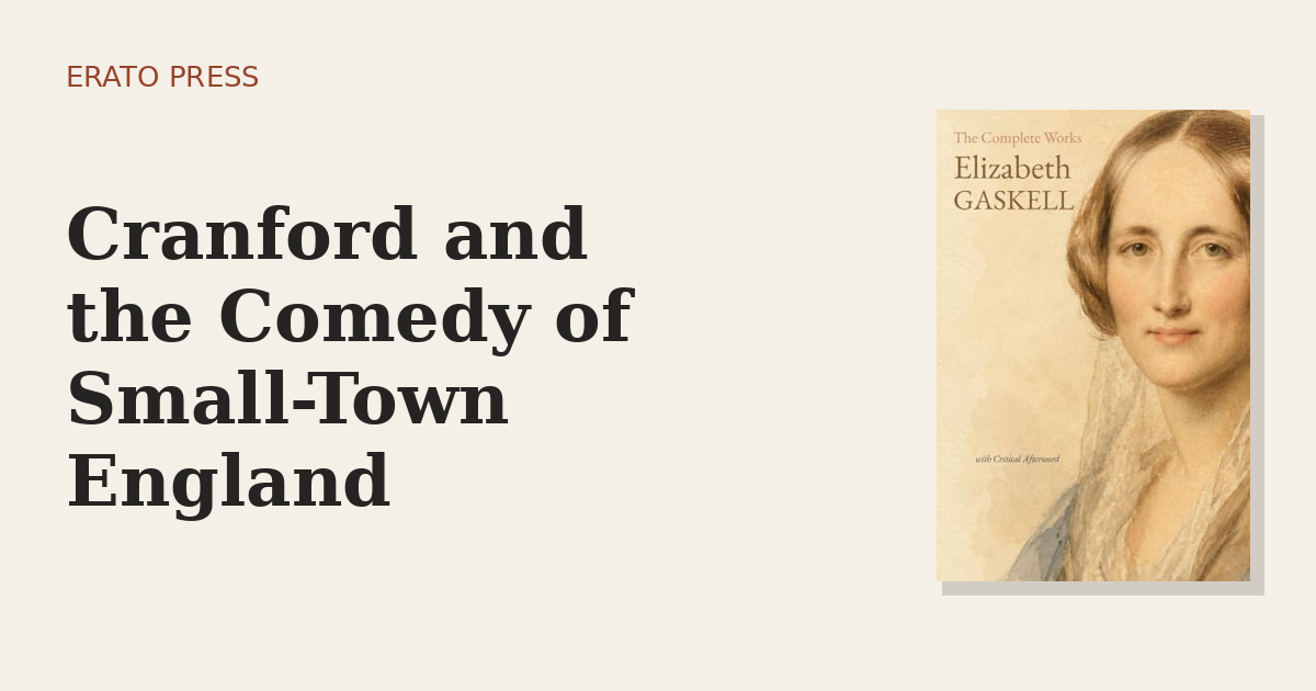Cranford and the Comedy of Small-Town England