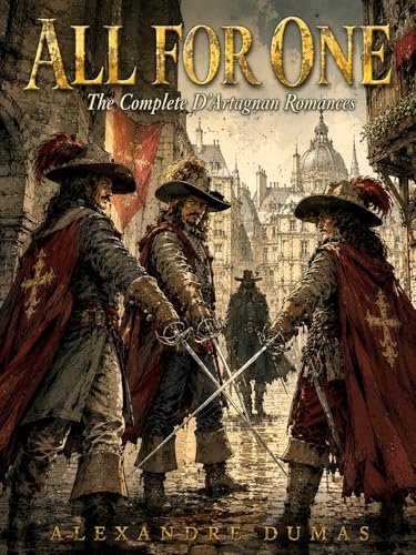 The complete d'Artagnan Romances — Erato Press edition