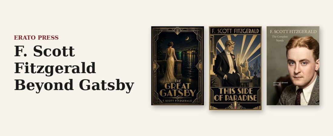 F. Scott Fitzgerald Beyond Gatsby