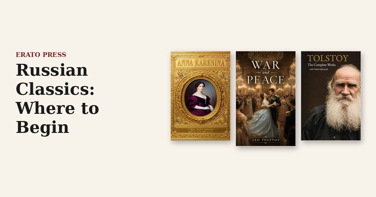 Russian Classics: Where to Begin