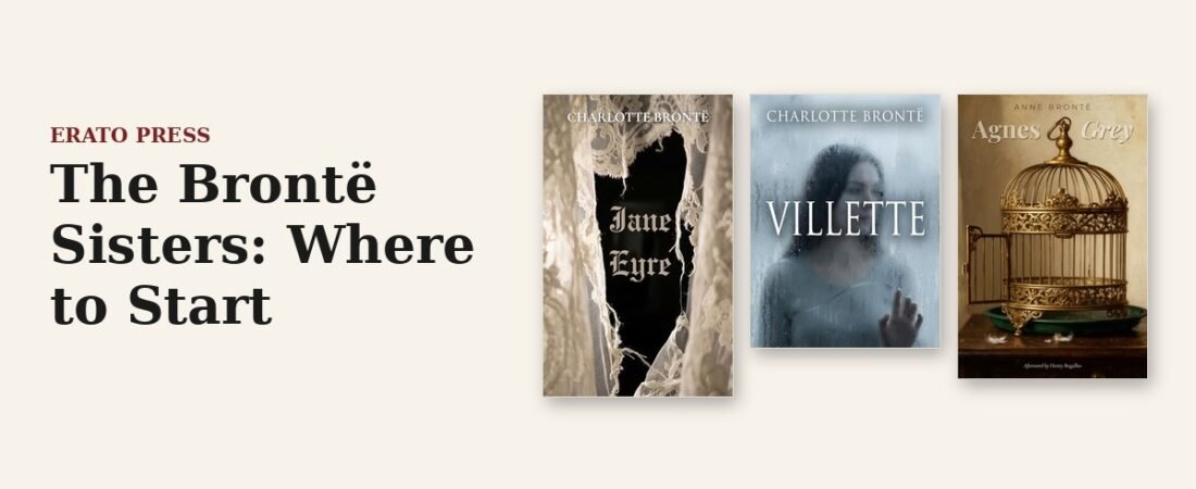 The Brontë Sisters: Where to Start