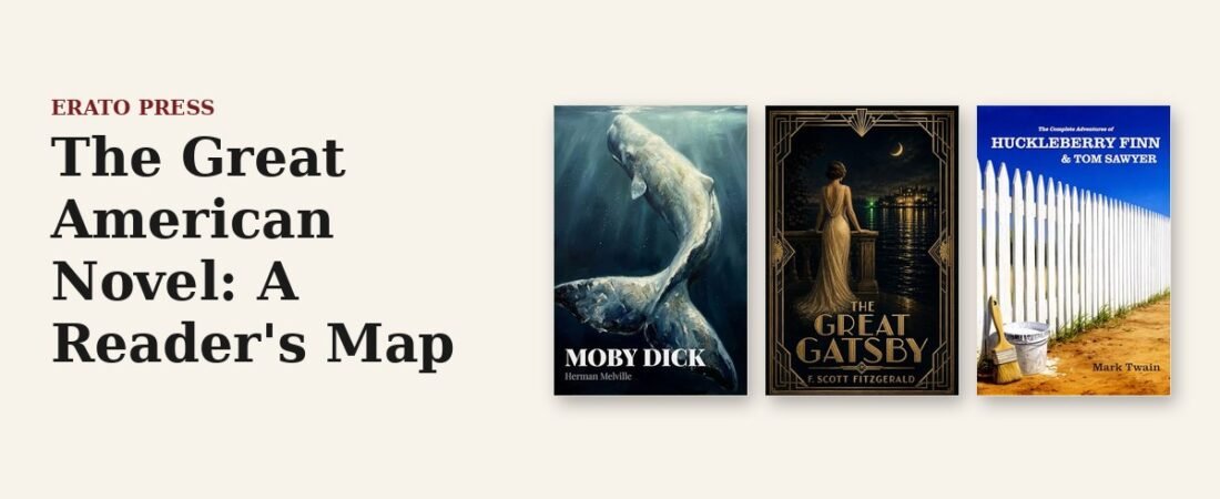 The Great American Novel: A Reader’s Map