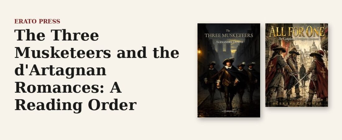 The Three Musketeers and the d’Artagnan Romances: A Reading Order
