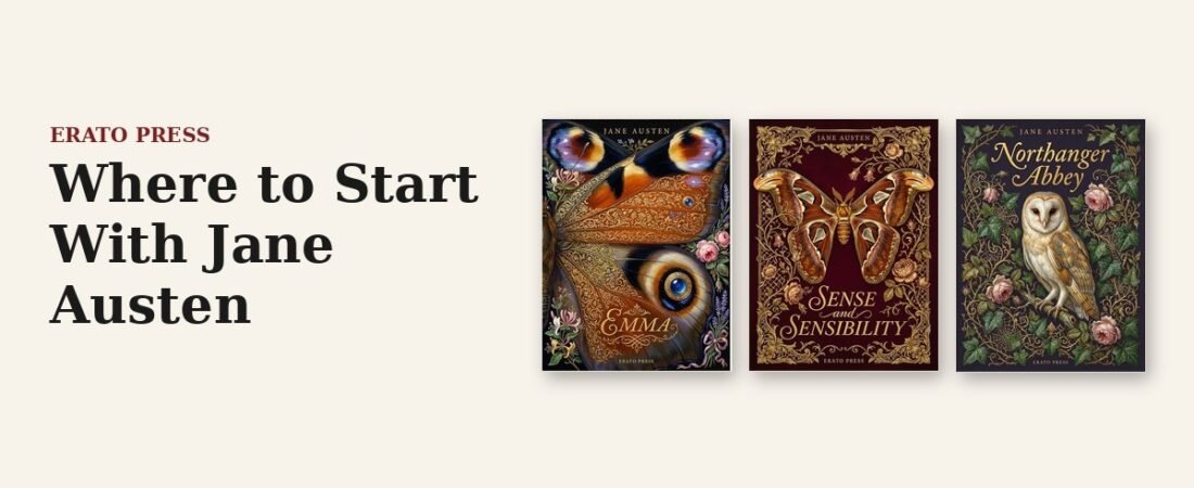 Where to Start With Jane Austen