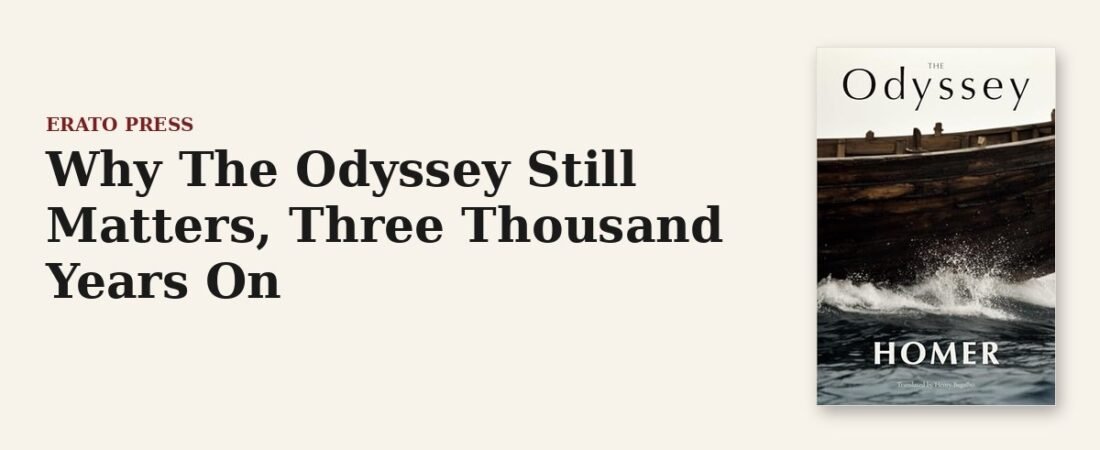 Why The Odyssey Still Matters, Three Thousand Years On