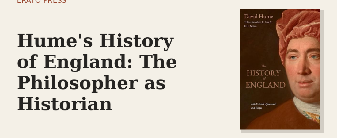 Hume’s History of England: The Philosopher as Historian