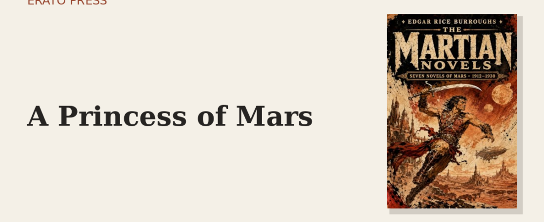 A Princess of Mars: The Pulp That Launched the Space Age