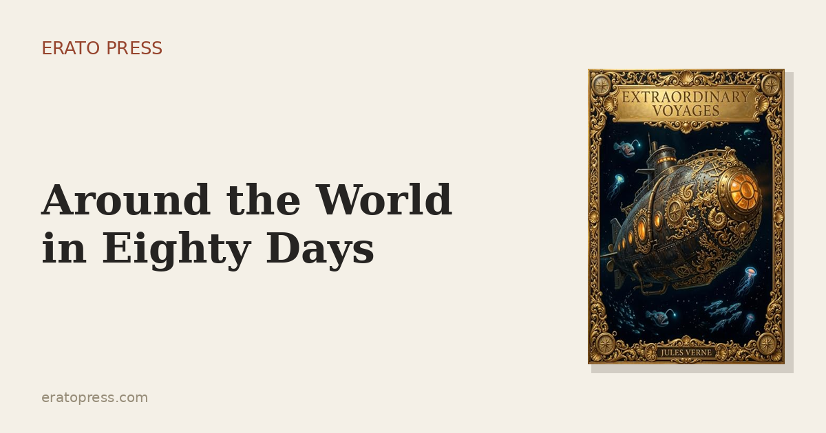 Around the World in Eighty Days: The Race Against the Clock