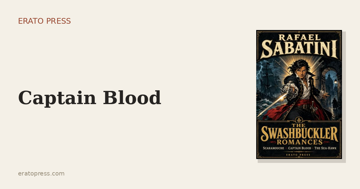 Captain Blood: The Doctor Who Became a Pirate