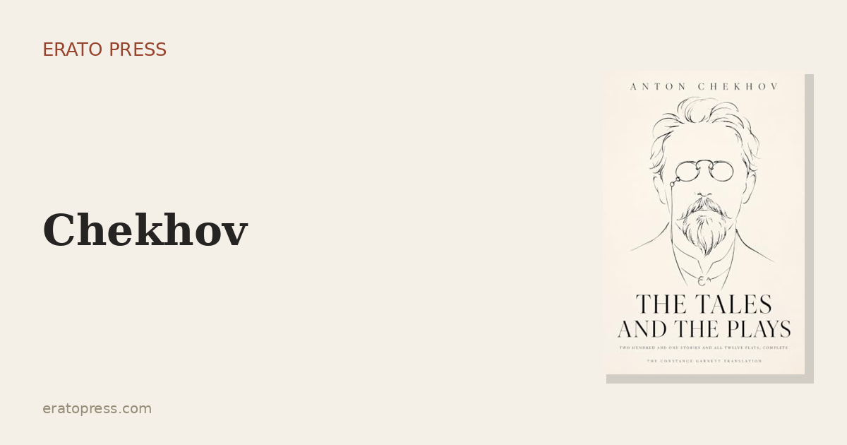 Chekhov: The Master of the Ordinary