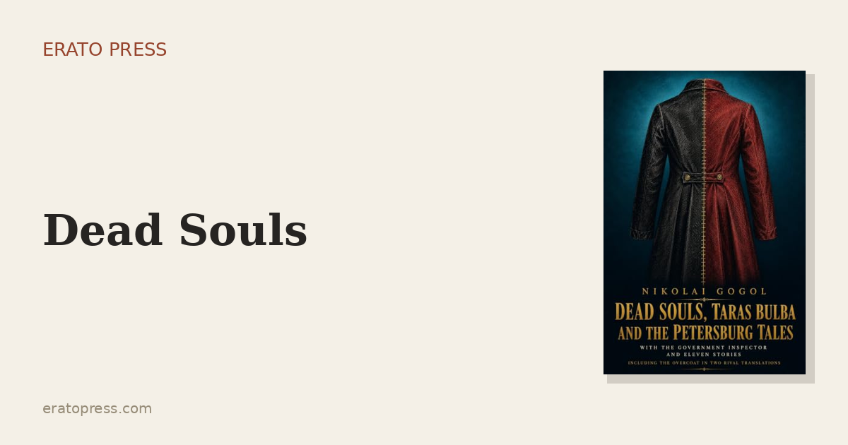 Dead Souls: The Great Unfinished Russian Novel