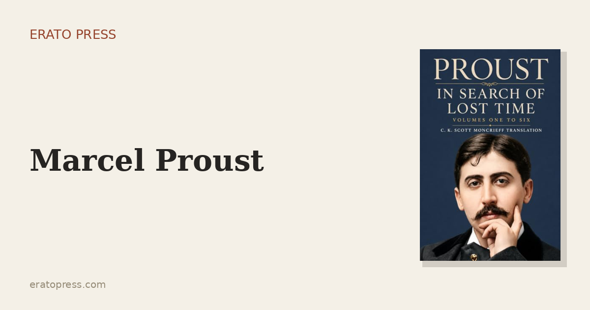 How to Read Proust (and Why the Madeleine Matters)