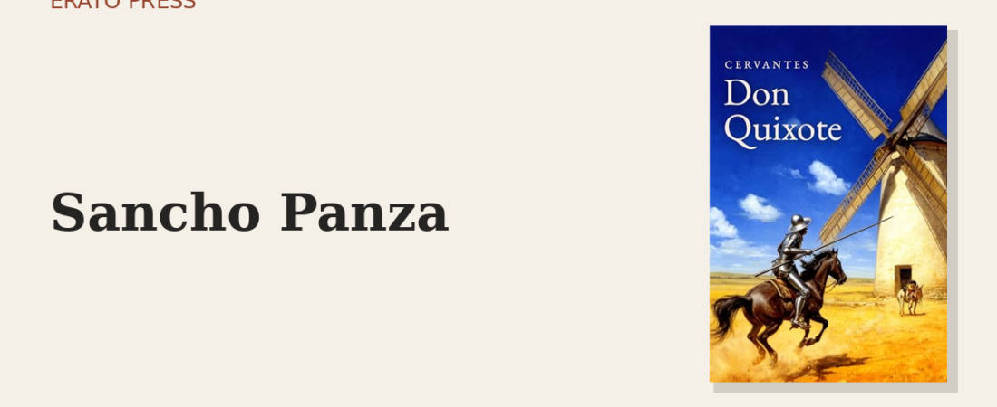 In Praise of Sancho Panza