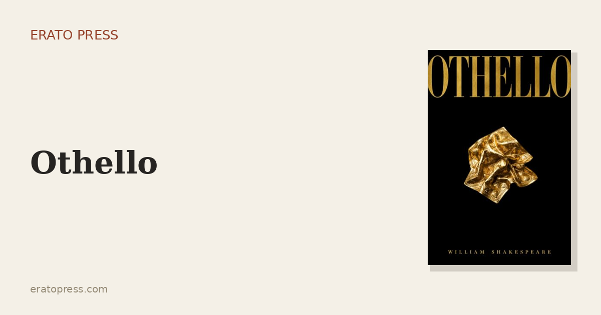 Othello: The Tragedy of a Whisper