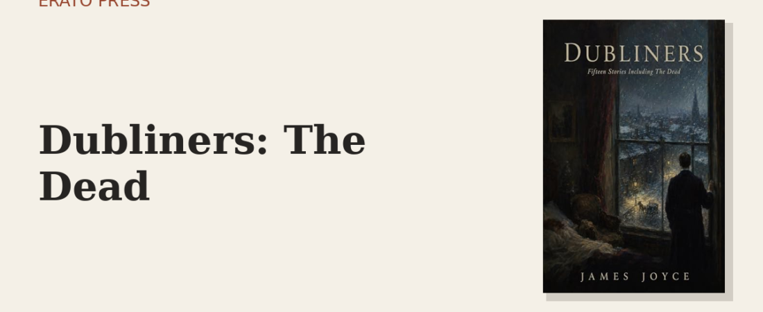 ‘The Dead’: The Greatest Short Story in English