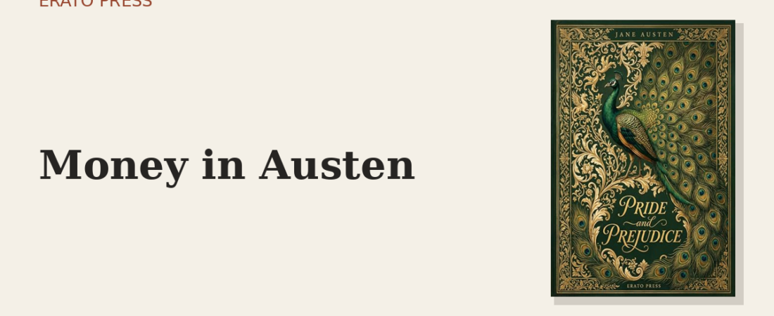 The Economics of Pride and Prejudice
