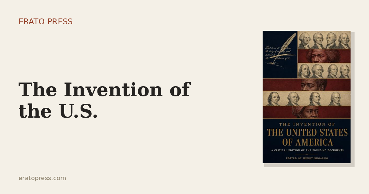 The Invention of the United States