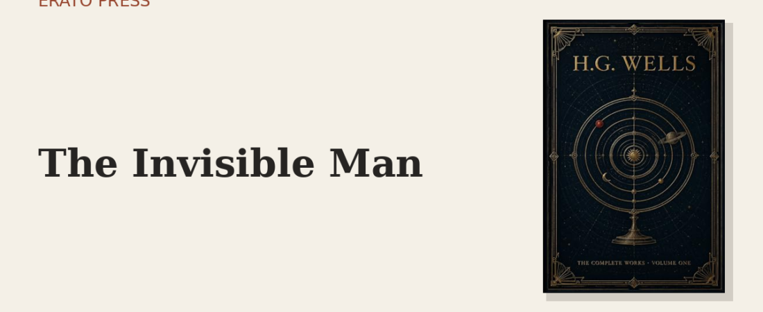 The Invisible Man: Power Without Consequence