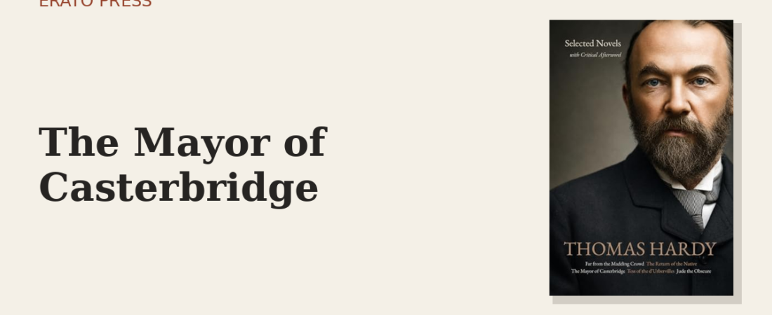 The Mayor of Casterbridge: The Man Who Sold His Wife