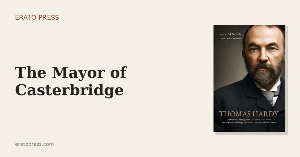 The Mayor of Casterbridge: The Man Who Sold His Wife