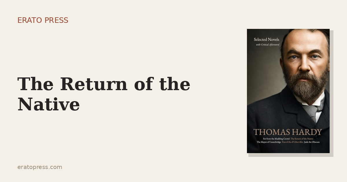 The Return of the Native: The Heath Is the Real Hero