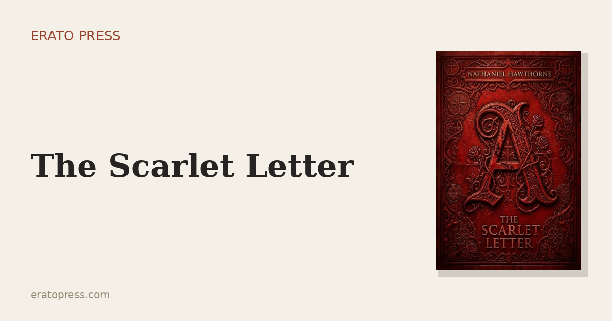 The Scarlet Letter: One Symbol, Many Meanings