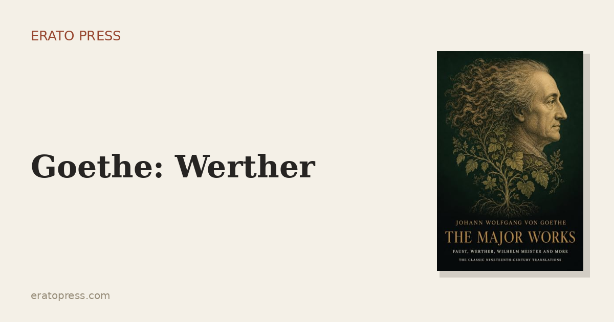 The Sorrows of Young Werther: The Book That Started an Epidemic