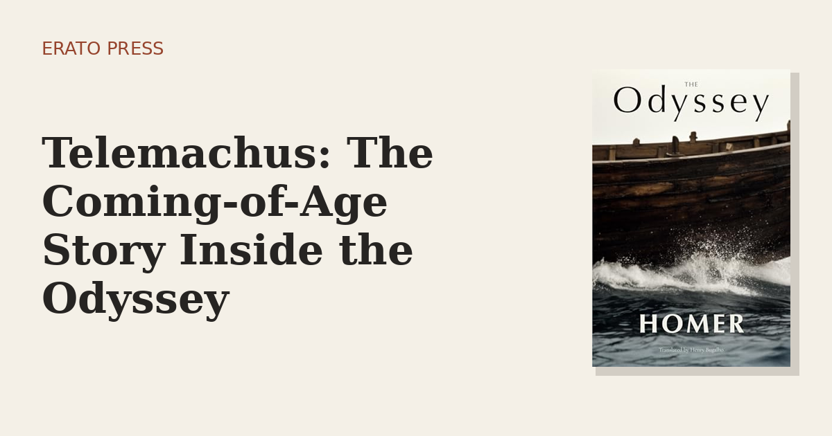 Telemachus: The Coming-of-Age Story Inside the Odyssey